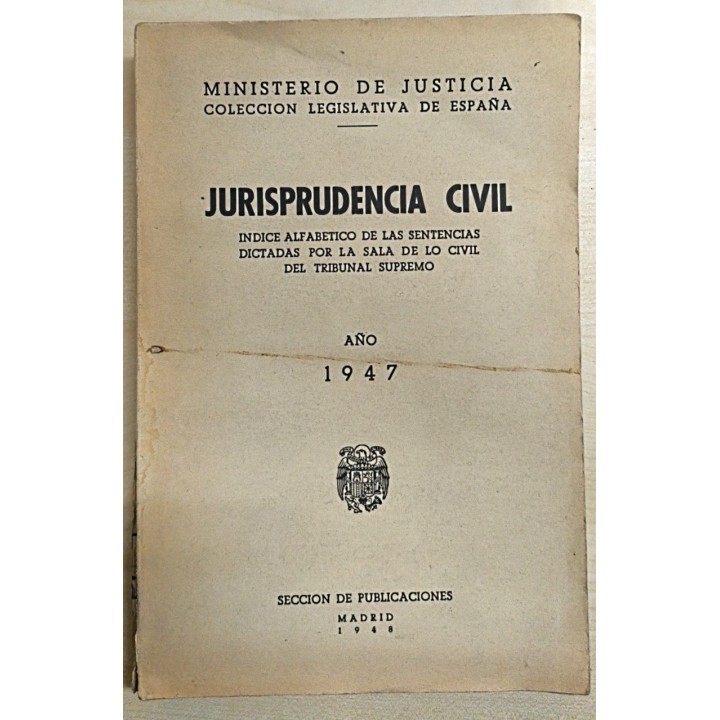 JURISPRUDENCIA CIVIL 1947 INDICES